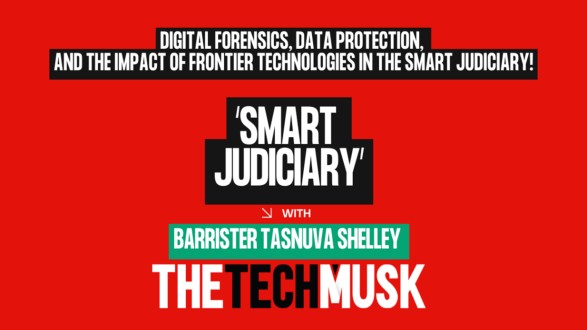 Digital Forensics, Data Protection, and the Impact of Frontier Technologies in the SMART Judiciary!